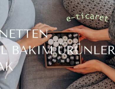 İnternetten Kişisel Bakım Ürünleri Satmak